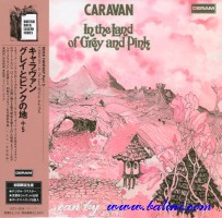 Caravan, In the land of grey and pink, Deram, UICY-9058